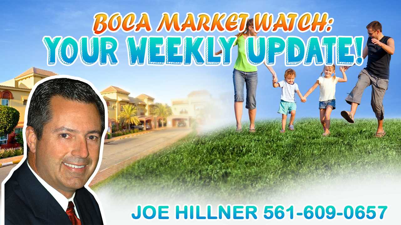 Weekly Boca Market Watch