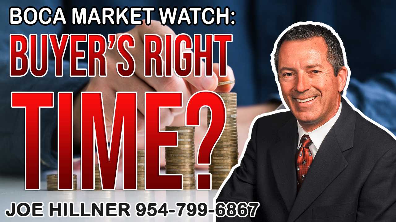 Boca Market Watch: Is Now the Right Time To Be a Buyer?