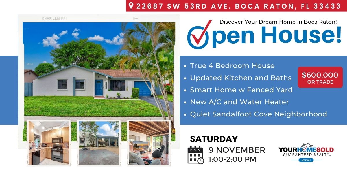 Open House Alert – 22687 SW 53rd Ave, Boca Raton, FL 33433