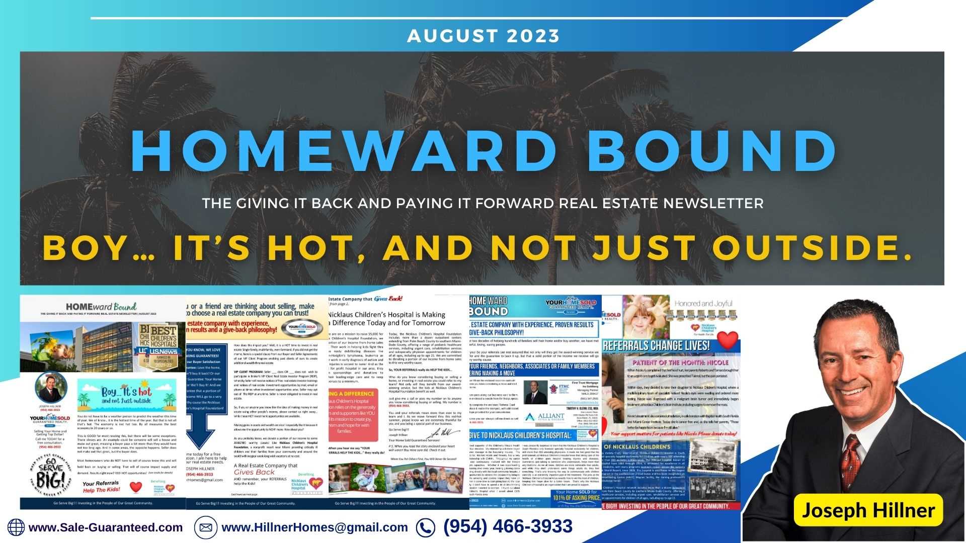 Boy… It’s hot, and not just outside. | August 2023 Homeward Bound Newsletter