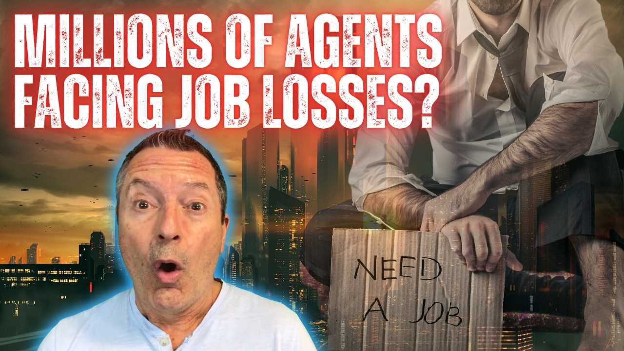 Millions of Agents Facing Job Losses